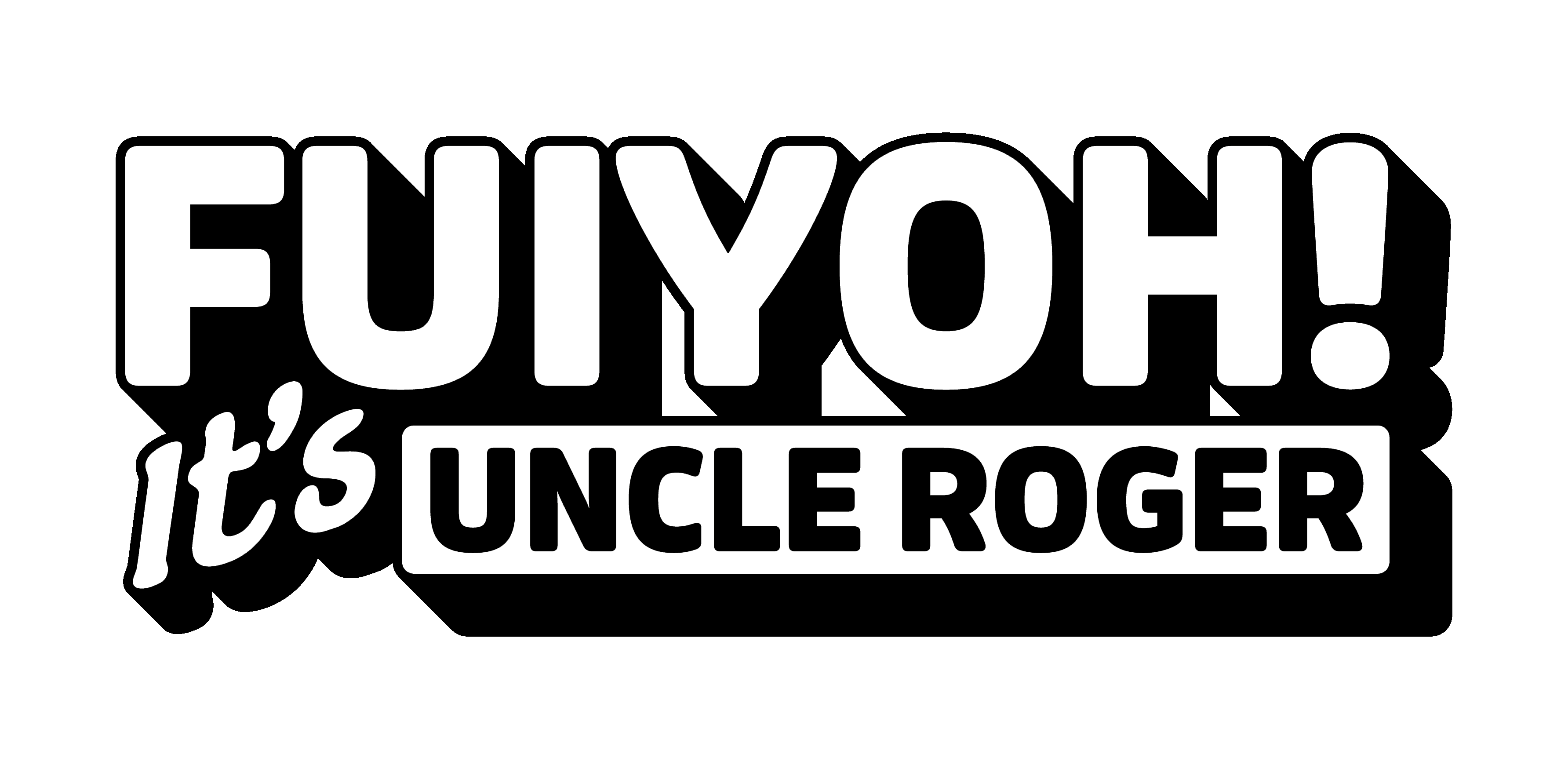 Uncle Roger · FUIYOH